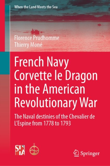 French Navy Corvette le Dragon in the American Revolutionary War