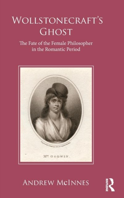Wollstonecraft''s Ghost