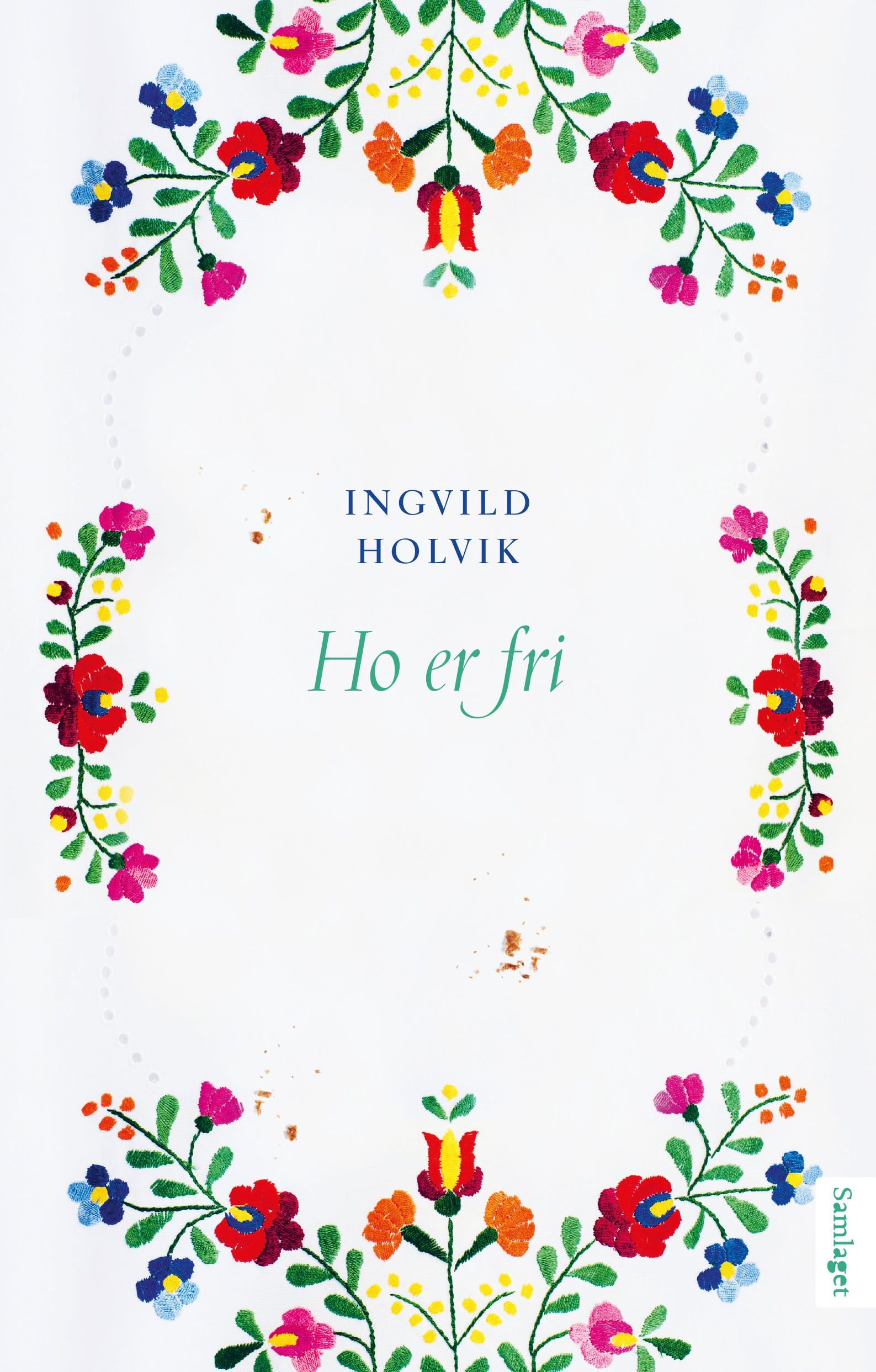 Ho er fri - roman