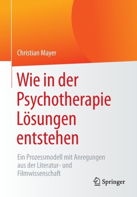 Wie in der Psychotherapie Losungen entstehen