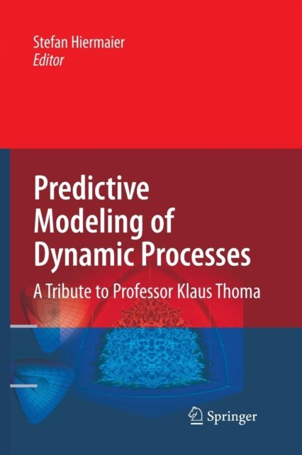 Predictive Modeling of Dynamic Processes