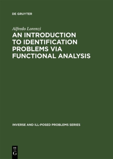 Introduction to Identification Problems via Functional Analysis