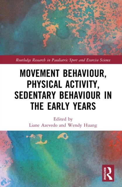 Movement Behaviour in Early Years