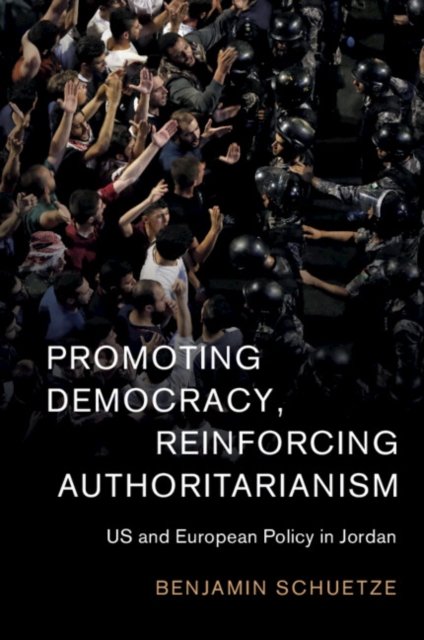 Promoting Democracy, Reinforcing Authoritarianism