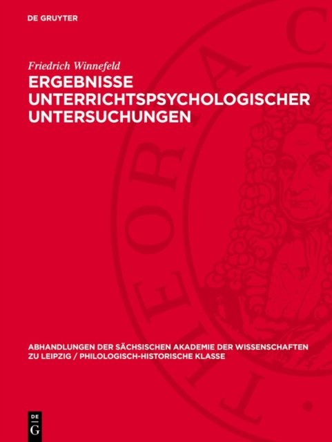 Ergebnisse unterrichtspsychologischer Untersuchungen