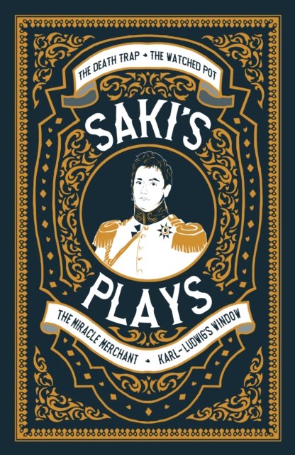 Saki's Plays