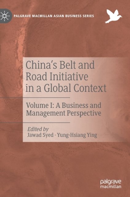 China''s Belt and Road Initiative in a Global Context
