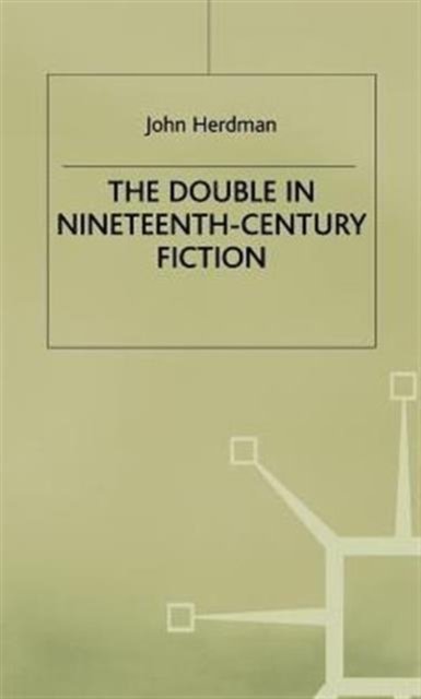 Double in Nineteenth-Century Fiction