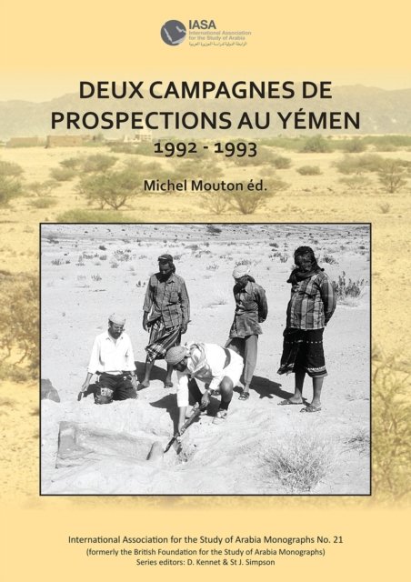 Deux campagnes de prospections au Yémen: 1992 – 1993