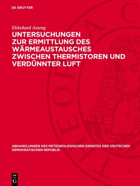Untersuchungen Zur Ermittlung Des Warmeaustausches Zwischen Thermistoren Und Verdunnter Luft