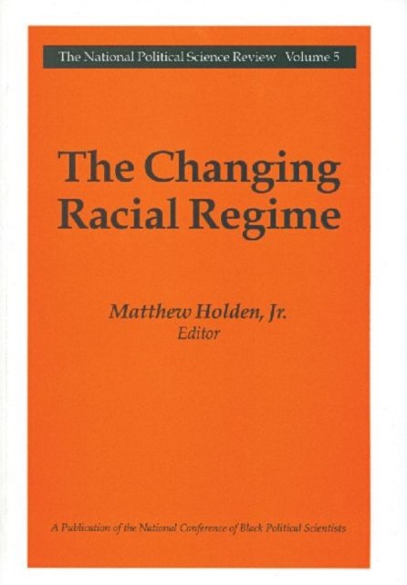 The Changing Racial Regime