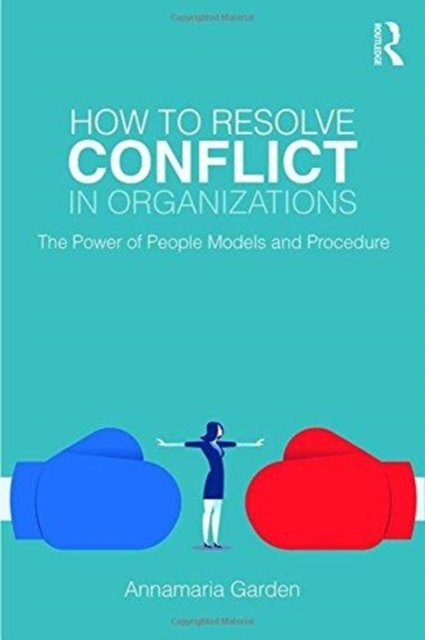 How to Resolve Conflict in Organizations