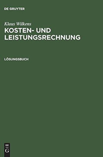 Kosten- und Leistungsrechnung, Losungsbuch