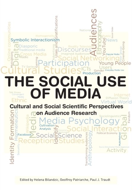 The Social Use of Media