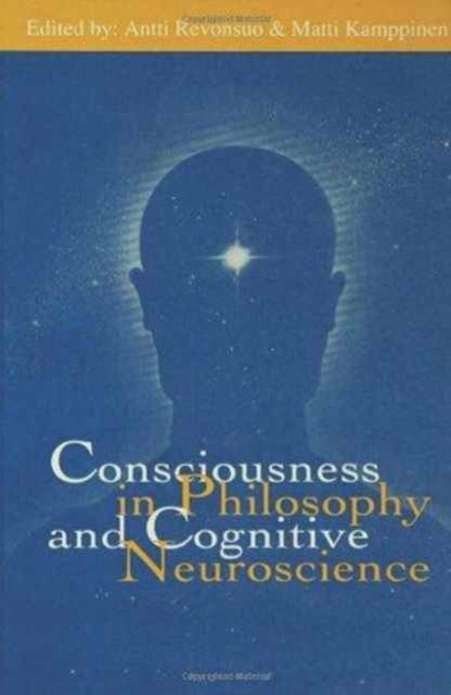 Consciousness in Philosophy and Cognitive Neuroscience