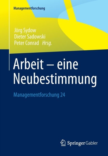 Arbeit – eine Neubestimmung