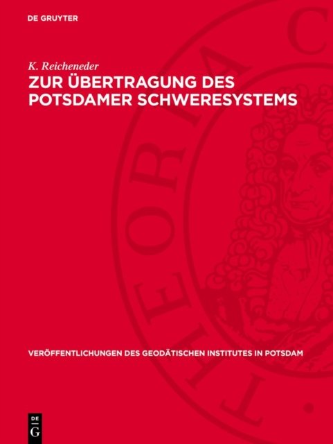 Zur Ubertragung Des Potsdamer Schweresystems