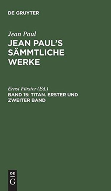 Titan. Erster und zweiter Band