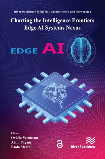 Charting the Intelligence Frontiers - Edge AI Systems Nexus