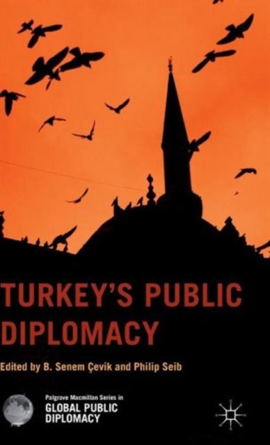 Turkey''s Public Diplomacy