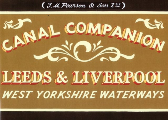 Leeds & Liverpool - Pearson's Canal Companion