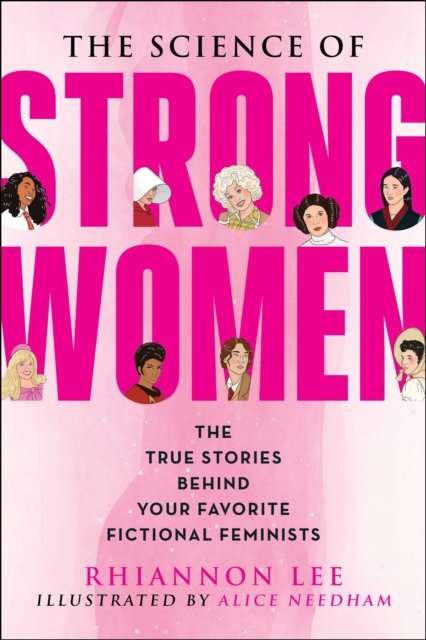 The Science of Strong Women