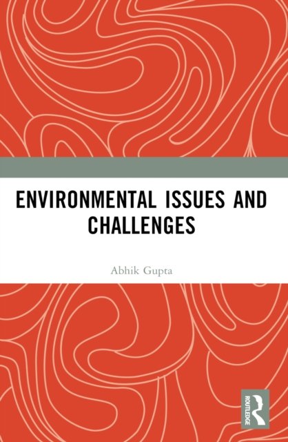 Environmental Issues and Challenges