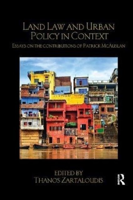 Land Law and Urban Policy in Context