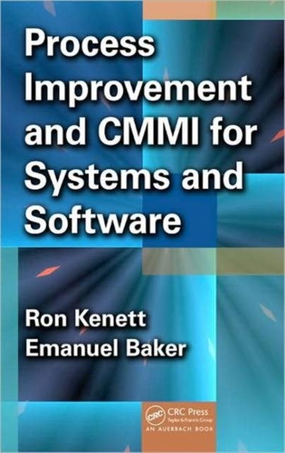 Process Improvement and CMMI? for Systems and Software