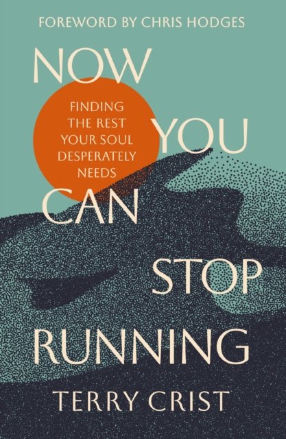 Now You Can Stop Running