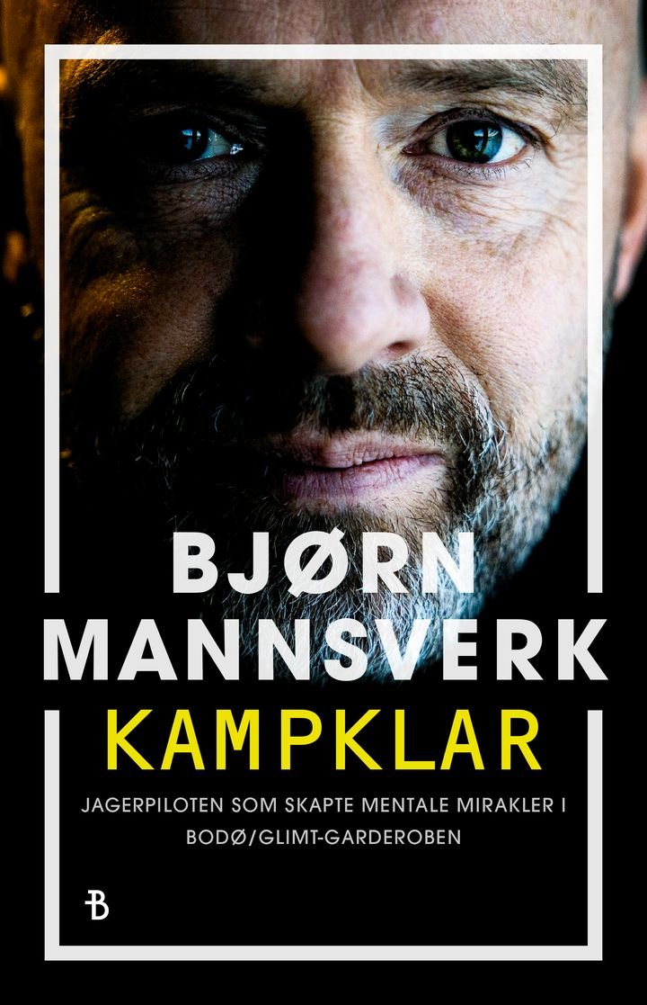 Kampklar - jagerflypiloten som skapte mentale mirakler i Bodø/Glimt-garderoben