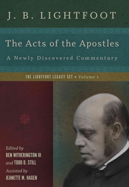 The Acts of the Apostles – A Newly Discovered Commentary