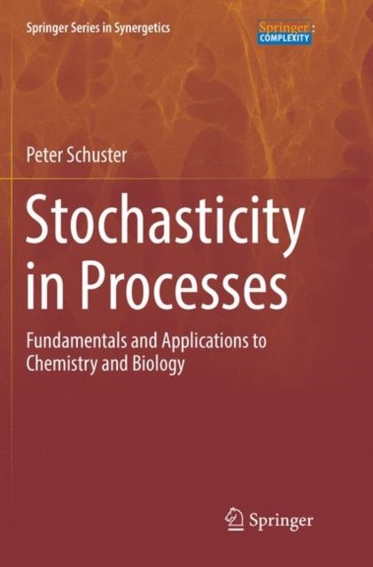 Stochasticity in Processes