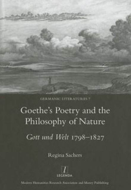 Goethe''s Poetry and the Philosophy of Nature