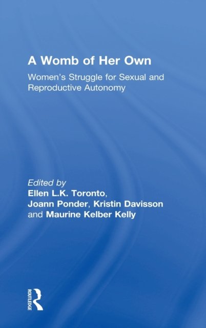 A Womb of Her Own