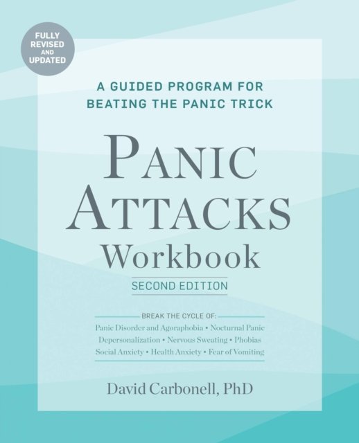 Panic Attacks Workbook: Second Edition