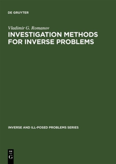 Investigation Methods for Inverse Problems