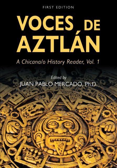 Voces De Aztlan