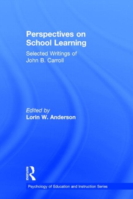 Perspectives on School Learning