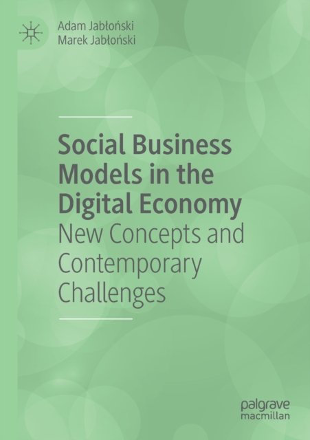Social Business Models in the Digital Economy