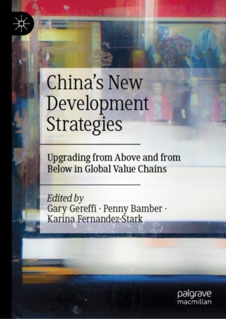 China''s New Development Strategies