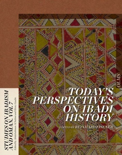 Today's Perspectives on Ibadi History