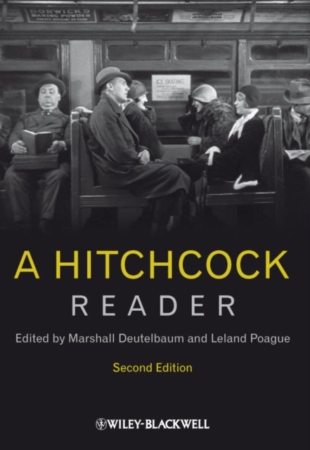 A Hitchcock Reader 2e