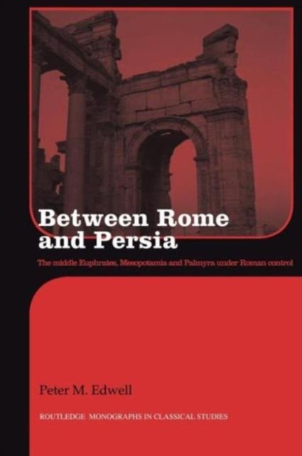 Between Rome and Persia