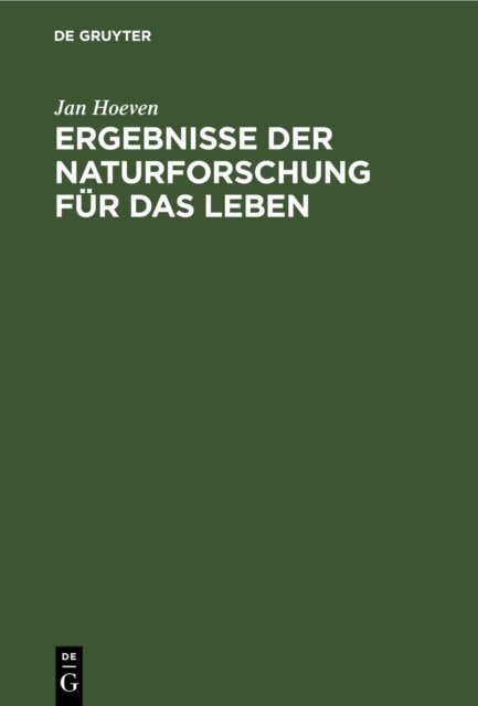 Ergebnisse der Naturforschung für das Leben