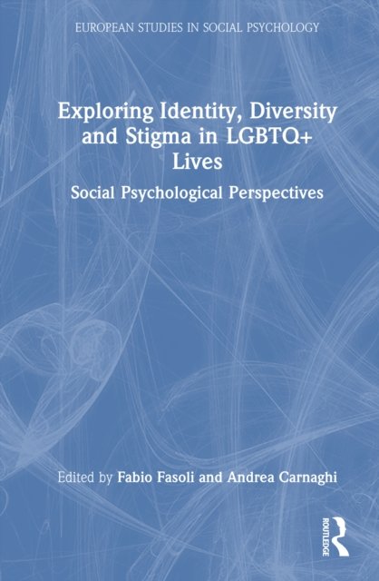 Exploring Identity, Diversity and Stigma in LGBTQ+ Lives