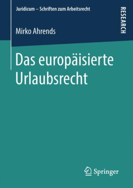 Das europaisierte Urlaubsrecht