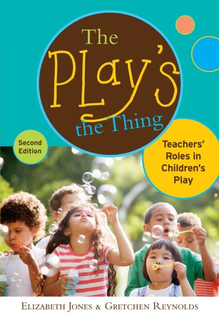 The  Play''s the Thing