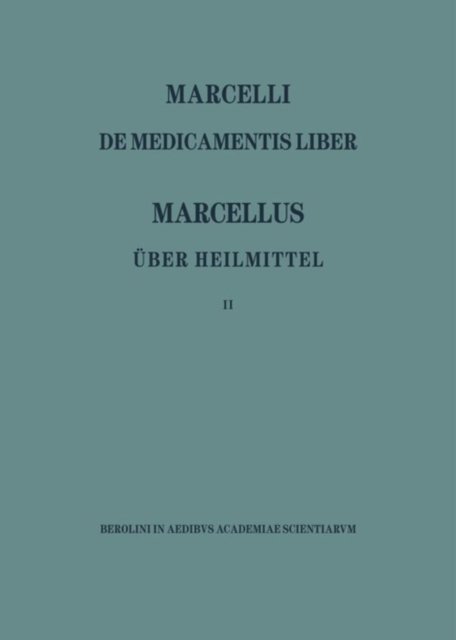 Marcellus/Ueber Heilmittel