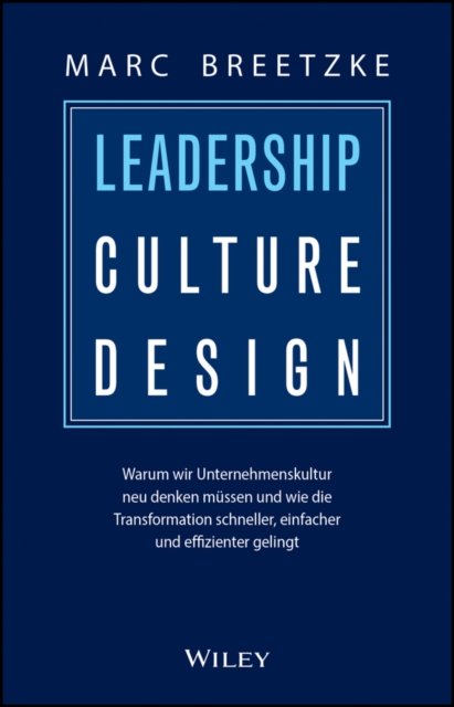 Leadership Culture Design